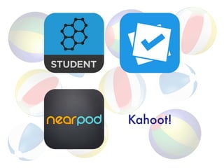 Kahoot!
 