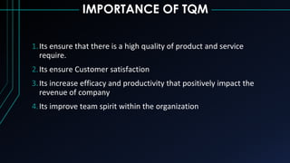 CONCEPT OF  TOTAL QUALITY MANAGEMENT