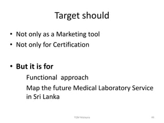 Total Quality Management for Medical Labs - Ravi Kumudesh