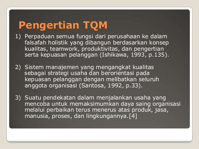Total Quality Management Tqm Kasus