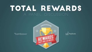 bamboohr.com 1-866-387-9595
Total Rewards: A Panel Discussion
 
