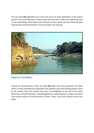 EARTH SCIENCES FIELD WORK ALONG JAINTIAPUR - TAMABIL – JAFLONG SECTION ...