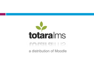 Totara LMS For Workplace Learning