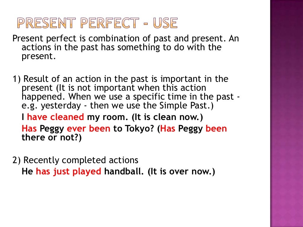 To Teach Present Perfect