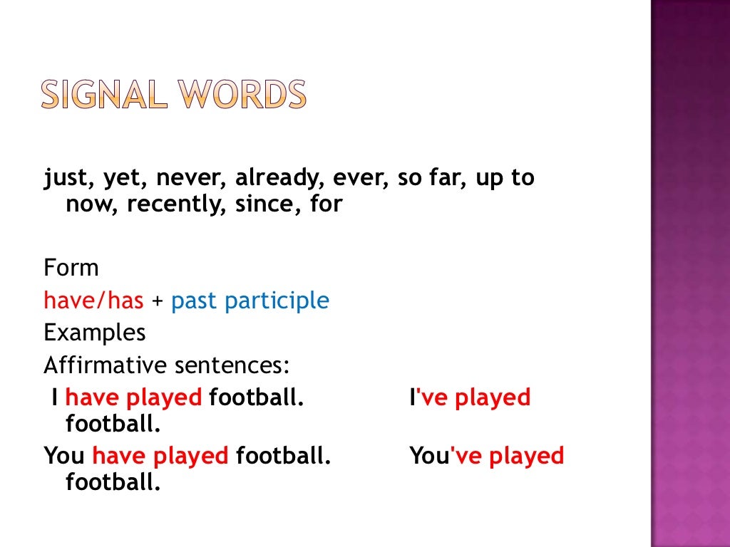 To Teach Present Perfect
