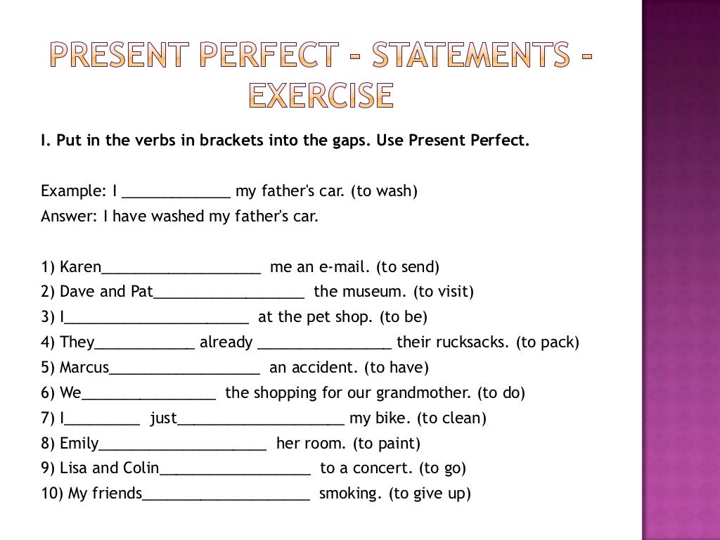 To Teach Present Perfect