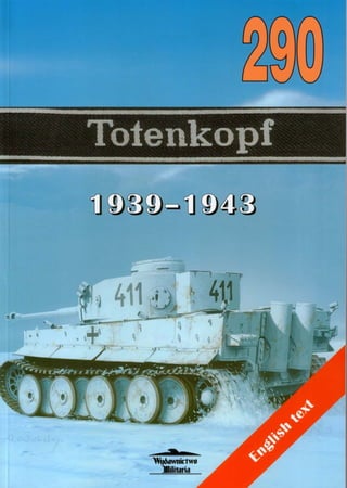 Totenkopf 1939 1943