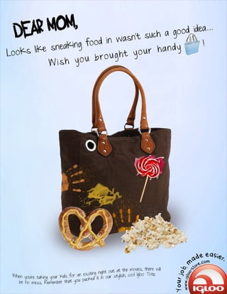 Igloo Tote Bag Advertisement