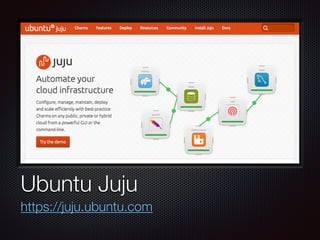 Text
Ubuntu Juju
https://juju.ubuntu.com
 