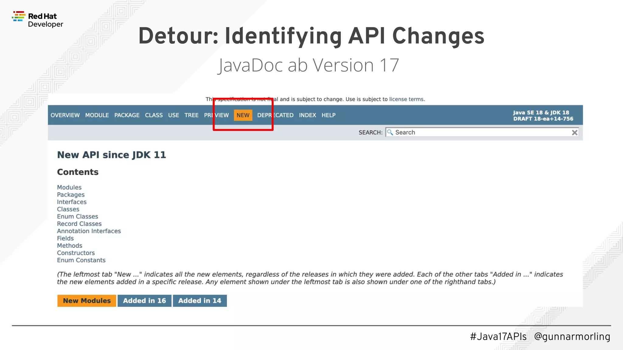#Java17APIs @gunnarmorling Detour: Identifying API Changes JavaDoc ab Version 17 