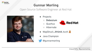 #Java17APIs @gunnarmorling
● Projects
○ Debezium
○ Quarkus
○ Hibernate
● MapStruct, JfrUnit, kcctl 🧸
● Java Champion
● @gunnarmorling
Gunnar Morling
Open Source Software Engineer at Red Hat
 