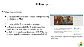 Bridging the gap between science and policy experience of multi scale platform approach in West Africa