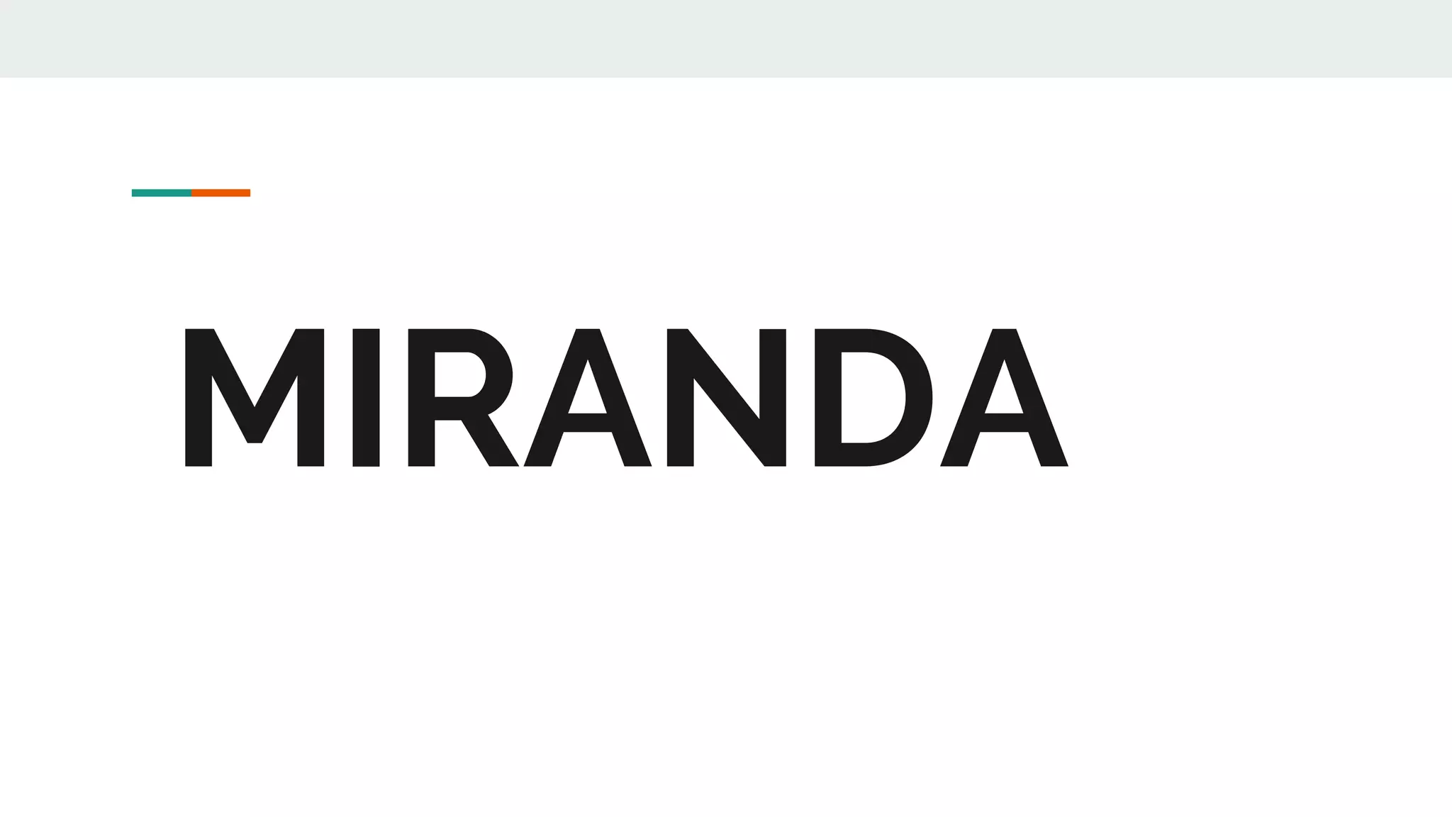 MIRANDA