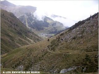 A LES ENVISTES DE NURIA
