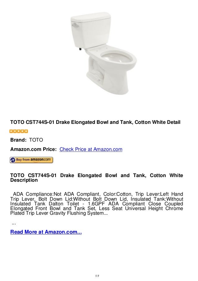 Toto Cst744 S 01 Drake Elongated Bowl And Tank Cotton White