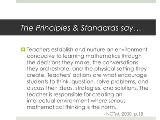 The Principles & Standards say…

 