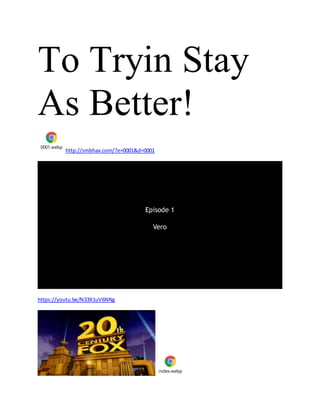 To Tryin Stay
As Better!
0001.webp
http://smbhax.com/?e=0001&d=0001
https://youtu.be/N33X1uV6NNg
index.webp
 