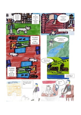 Ja és hora                              En
           de buscar                           Massagran                              Aquests nens
           un lloc on                          va sortir un                               sí que
            viure!!                                dia                                construeixen
                                               d’Escalarre                             bé els rais!!
                                                 (Pallars
                                                 Sobirà)




                                                                                    A Pobla de Segur, P. Jussà




                                              Va parar                          Em rentaré la cara
                                              a dormir                            al Noguera
                                                a un                             Ribagorçana!

                                              Hotel de
                                               Tremp.




                                                              Per fi sóc a la
                                                              Vall d’Aran!!




Va parar
a dormir
  a un
Hotel de
                                                                                                     Va dir quan va
Pont de                                                                                              arribar a Beret.



                        Però un dia corrent                                      Au!!! El
                        per Vielha amb el                                        meu
                        Pum...                                                   peu!!
 