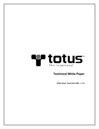 Technical White Paper


  White Paper November 2005 v 1.10
 