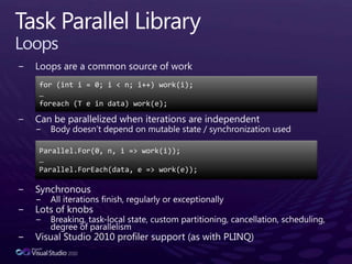 Example: (from x in D.AsParallel() where p(x) select x*x*x).Sum();