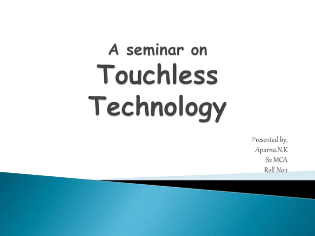 touchless-technology-seminar-presentation-ppt