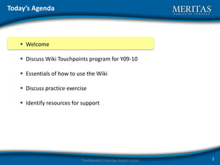 Today’s AgendaWelcome