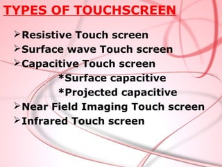 Touchscreen technology | PPT