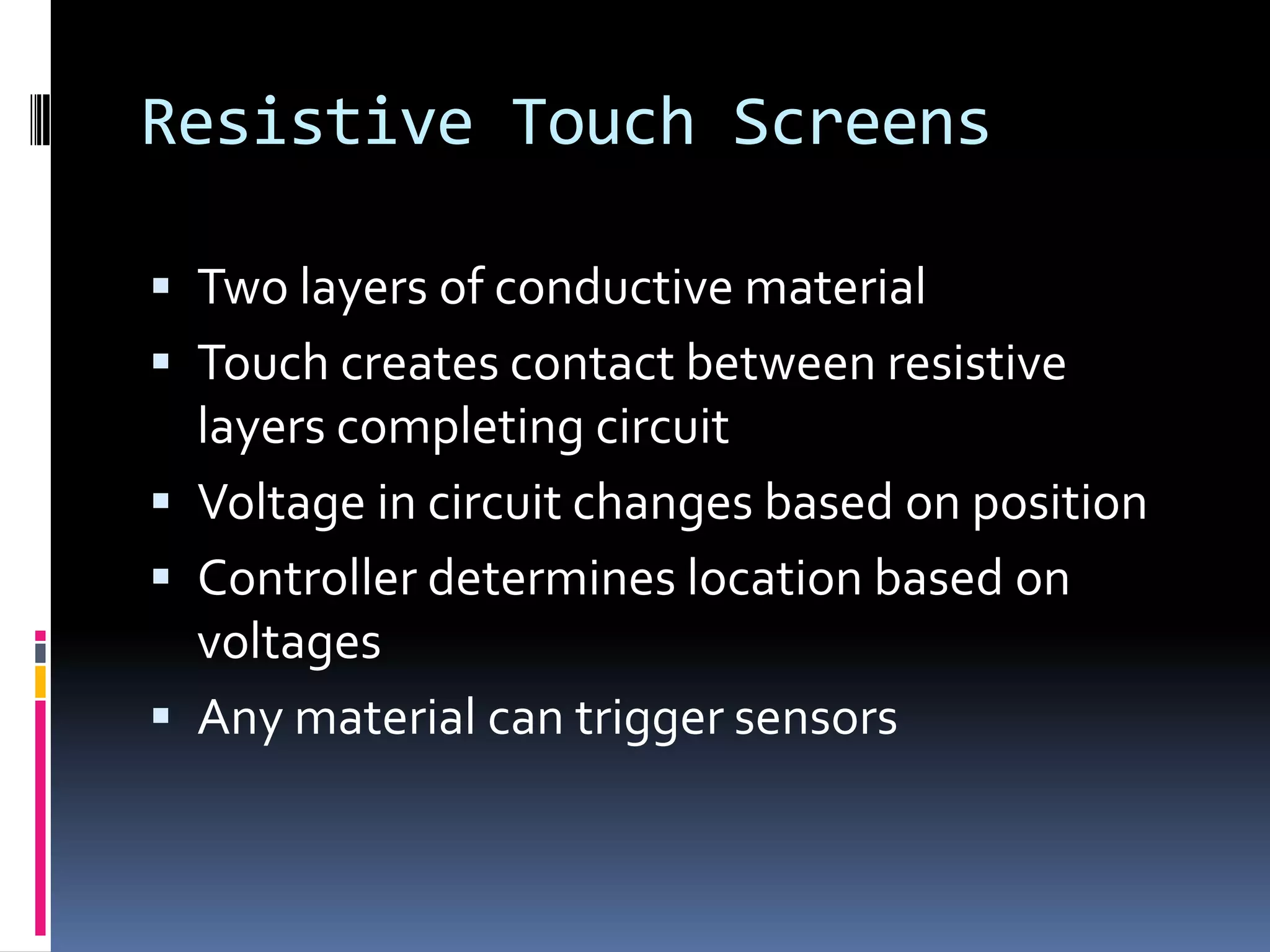 Touch screen technology by GVV | PPTX