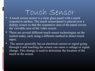 Touchscreen technology | PPT image.