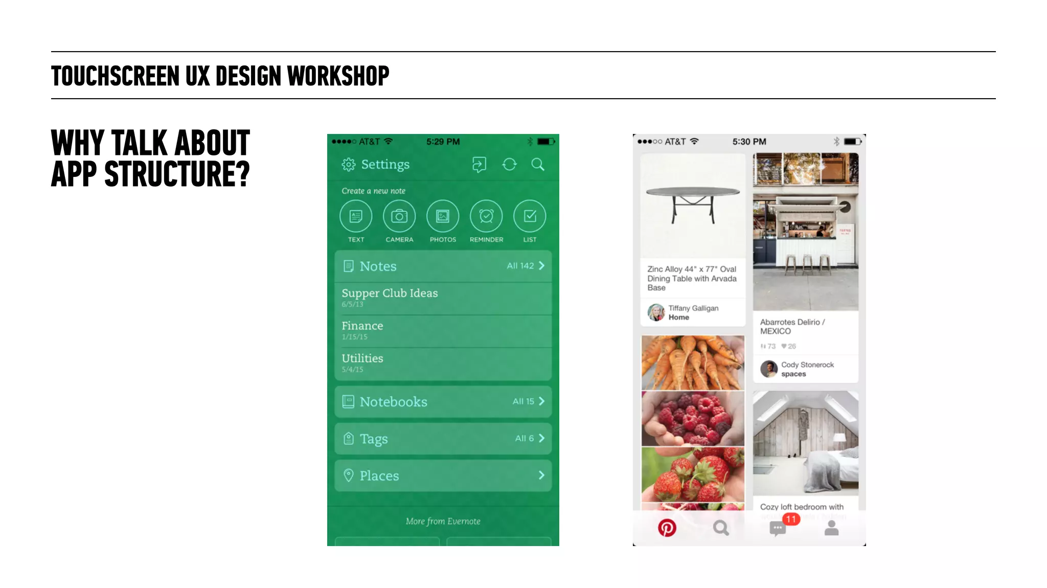 TOUCHSCREEN UX DESIGN WORKSHOP
WHY TALK ABOUT
APP STRUCTURE?
 
