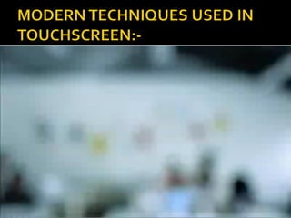 Touch Screen Sensor presentation