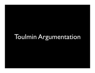 Toulmin Argumentation