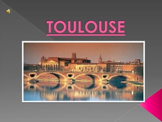 TOULOUSE 