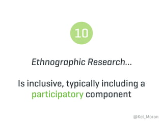 WHAT IS  
DESIGN ETHNOGRAPHY?
3 things to know
 