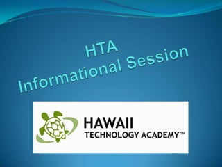 HTA Informational Session 