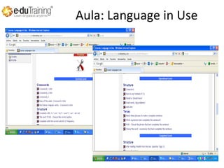 Aula: Language in Use