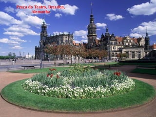 Praça do Teatro, Dresden, Alemanha 