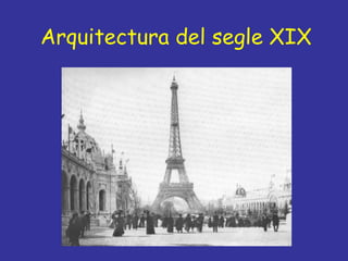 Arquitectura del segle XIX 