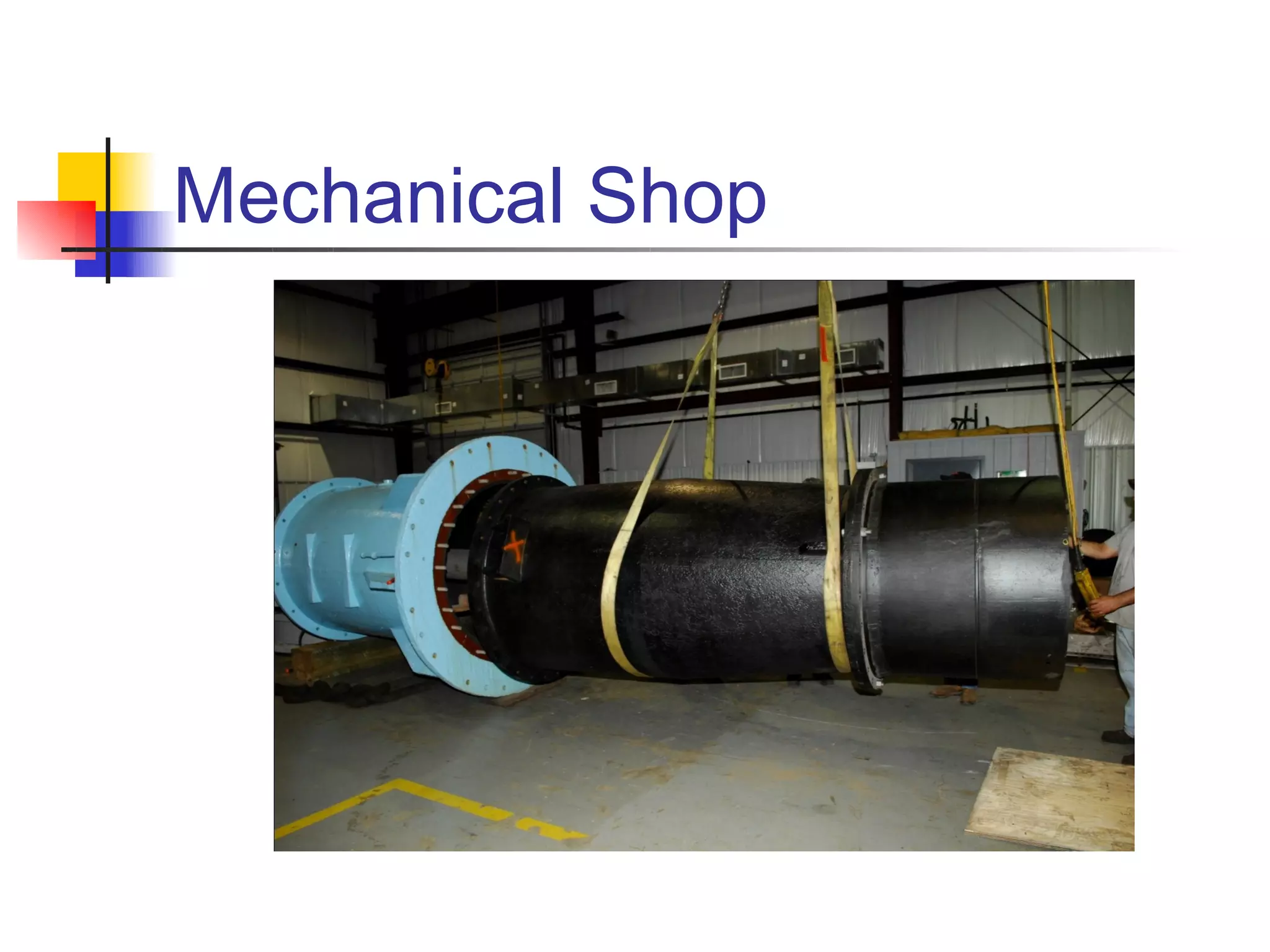 Mechanical Shop
 