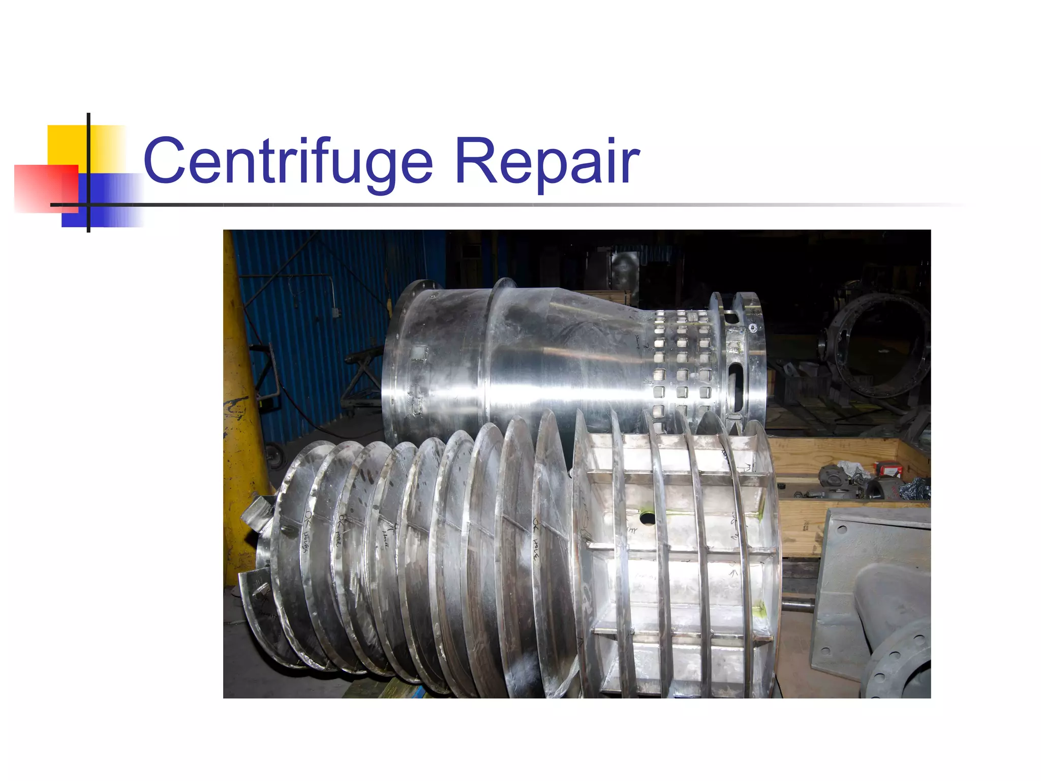 Centrifuge Repair
 