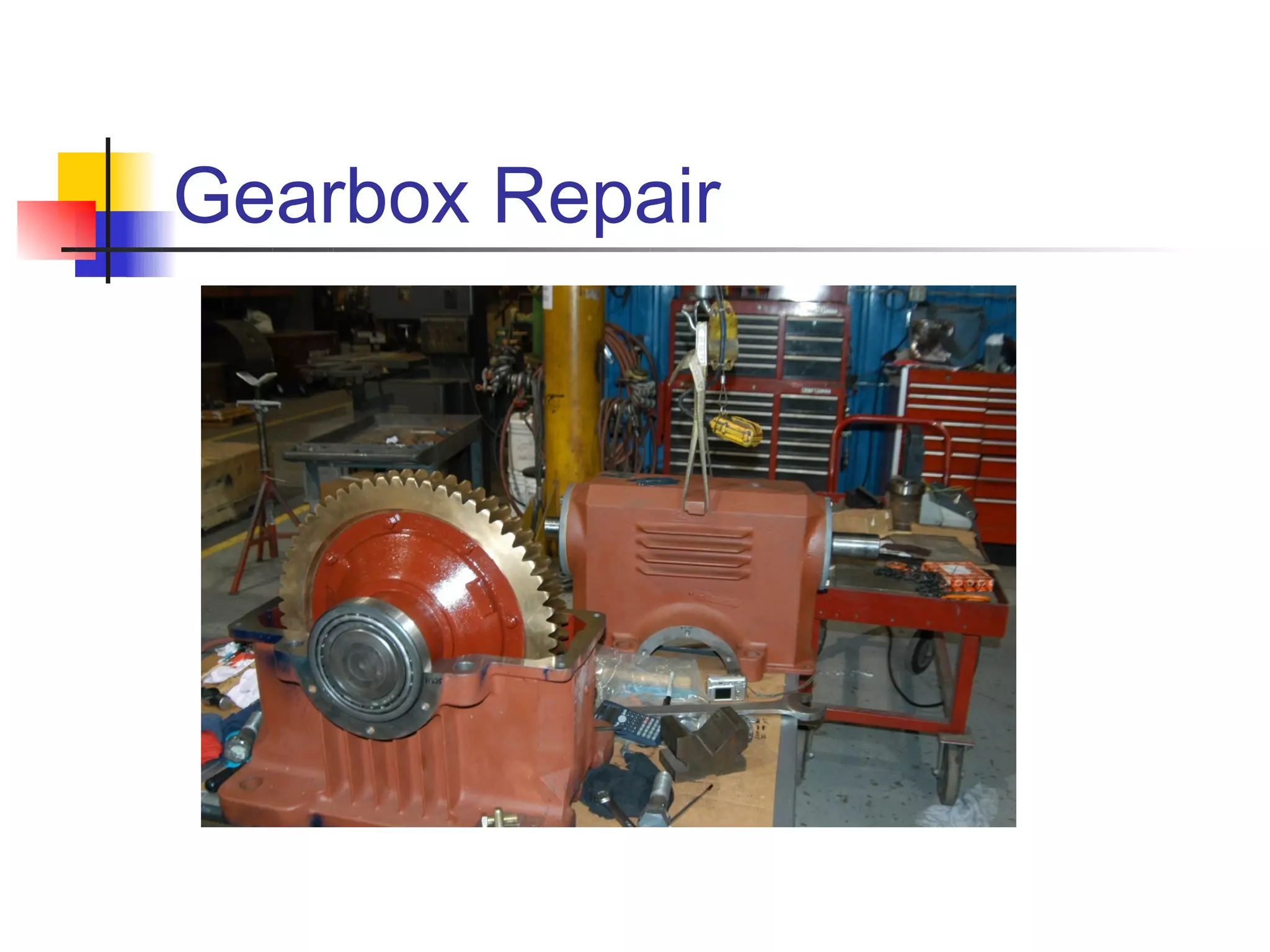 Gearbox Repair
 