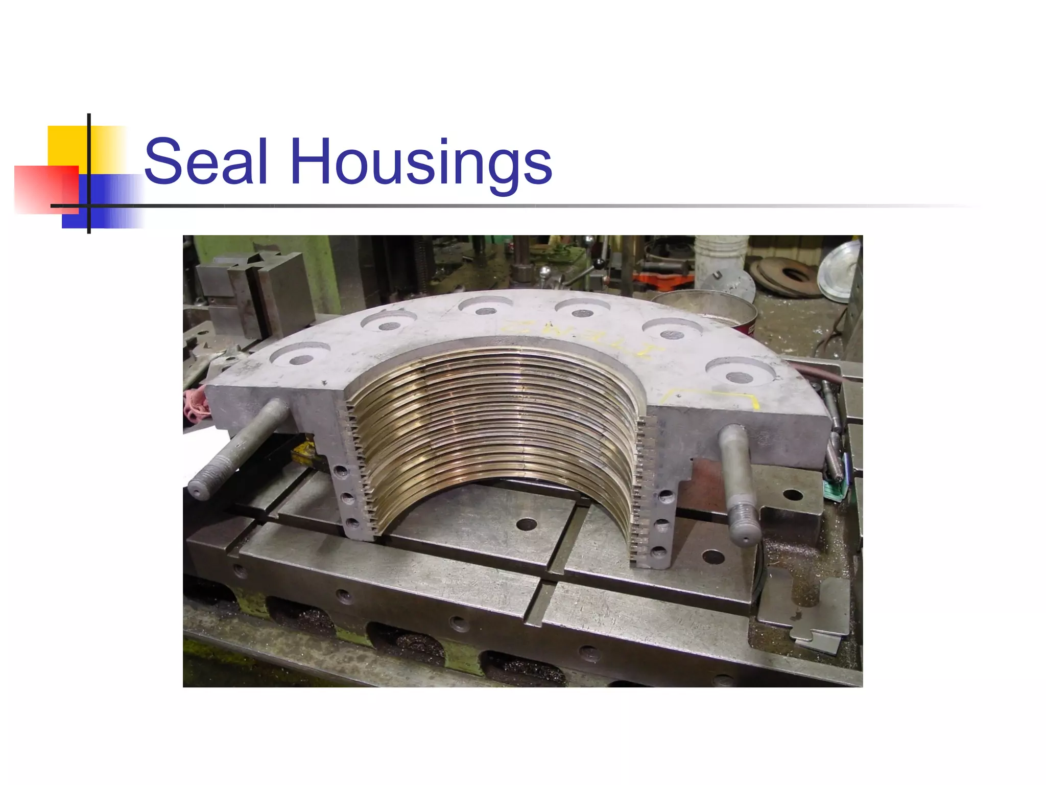 Seal Housings
 