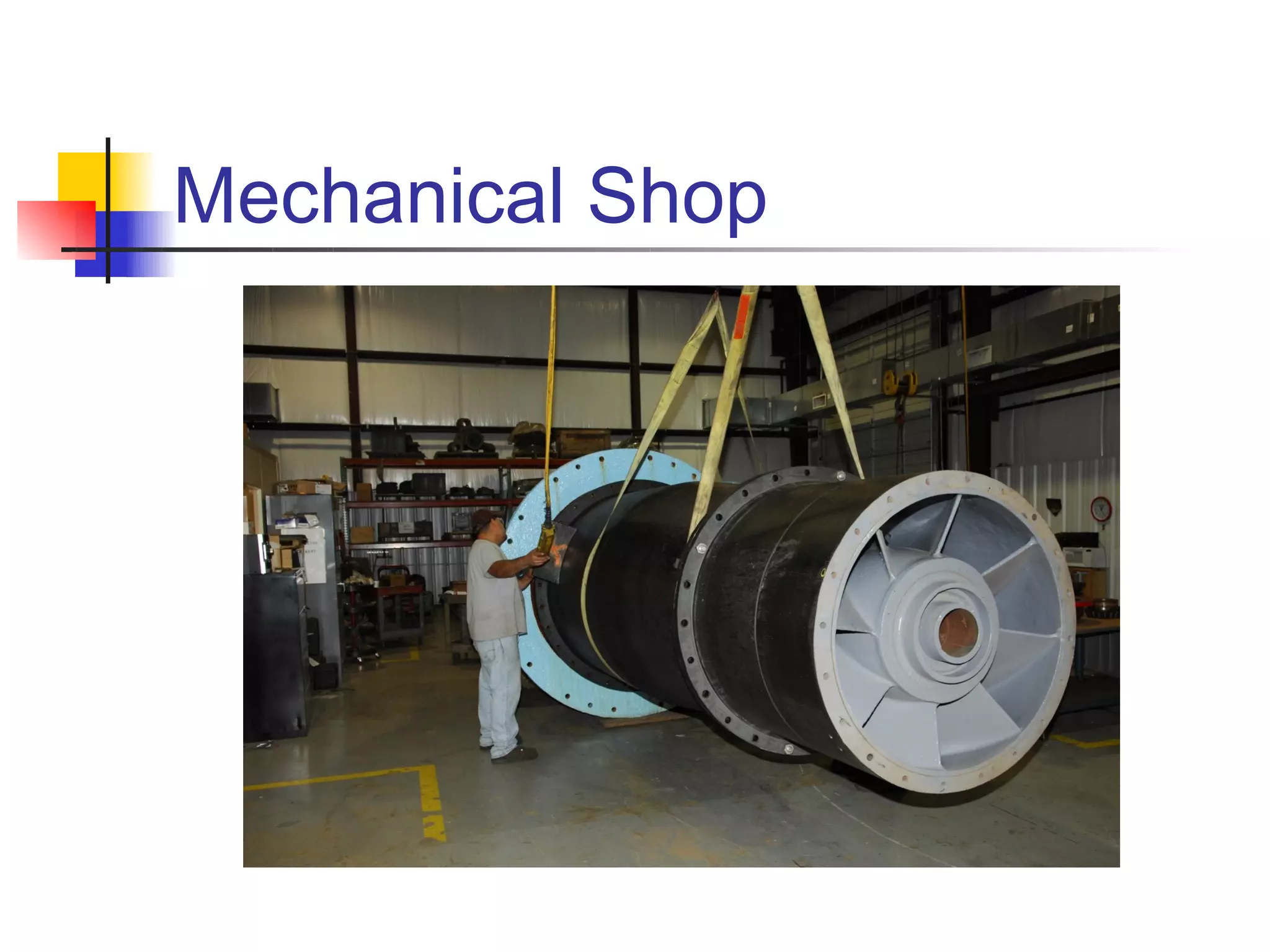 Mechanical Shop
 
