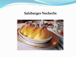 Salzburger Nockerln
 