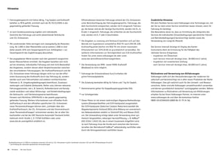 Hinweise
Kraftstoffverbrauch in l/100 km: kombiniert zwischen 5,8 und 4,2; CO2-Emissionen in g/km: kombiniert zwischen 135 und 109; Effizienzklassen B und A+
* bei Erfüllung der nationalen gesetzlichen Voraussetzungen
1)
Fahrzeugleergewicht mit Fahrer 68 kg, 7 kg Gepäck und Kraftstoff-
behälter zu 90% gefüllt, ermittelt nach der RL 92/21/EWG in der
gegenwärtig geltenden Fassung.
2)
Je nach Sonderausstattung ergeben sich individuelle
Gewichte des Fahrzeugs und somit abweichende Verbräuche
und CO2-Emissionen.
3)
Mit zunehmender Höhe verringert sich zwangsläufig die Motorleis-
tung. Ab 1.000 m über Meereshöhe und je weitere 1.000 m sind
daher jeweils 10% vom Gespanngewicht (zul. Anhängelast + zul.
Gesamtgewicht des Zugfahrzeuges) abzuziehen.
4)
Die angegebenen Werte wurden nach den gesetzlich vorgeschrie-
benen Messverfahren ermittelt. Die Angaben beziehen sich nicht
auf ein einzelnes, individuelles Fahrzeug und sind nicht Bestandteil
des Angebotes, sondern dienen allein Vergleichszwecken zwischen
den verschiedenen Fahrzeugtypen. Der Kraftstoffverbrauch und die
CO2-Emissionen eines Fahrzeugs hängen nicht nur von der effizi-
enten Ausnutzung des Kraftstoffs durch das Fahrzeug ab, sondern
werden auch vom Fahrverhalten und anderen nichttechnischen
Faktoren (z. B. Umgebungsbedingungen) beeinflusst. Zusatzaus-
stattungen und Zubehör (Anbauteile, Reifen usw.) können relevante
Fahrzeugparameter, wie z. B. Gewicht, Rollwiderstand und Aerody-
namik verändern und neben Witterungs- und Verkehrsbedingungen
die Verbrauchs- und Fahrleistungswerte beeinflussen.
Hinweis nach Richtlinie 1999/94/EG in der jeweils gegenwärtig
geltenden Fassung: Weitere Informationen zum offiziellen Kraft-
stoffverbrauch und den offiziellen spezifischen CO2-Emissionen
neuer Personenkraftwagen können dem „Leitfaden über den
Kraftstoffverbrauch, die CO2-Emissionen und den Stromverbrauch
neuer Personenkraftwagen“ entnommen werden, der an allen Ver-
kaufsstellen und bei der DAT Deutsche Automobil Treuhand GmbH,
Hellmuth-Hirth-Straße 1, D-73760 Ostfildern oder unter
www.dat.de unentgeltlich erhältlich ist.
Effizienzklassen bewerten Fahrzeuge anhand der CO2-Emissionen
unter Berücksichtigung des Fahrzeugleergewichts. Fahrzeuge, die
dem Durchschnitt entsprechen, werden mit D eingestuft. Fahrzeu-
ge, die besser sind als der heutige Durchschnitt, werden mit A+, A,
B oder C eingestuft. Fahrzeuge, die schlechter als der Durchschnitt
sind, werden mit E, F oder G beschrieben.
5)
Die Angaben zu Leistung und Verbrauch beziehen sich auf den
Betrieb mit Superbenzin schwefelfrei ROZ 95 nach DIN EN 228.
Kraftstoffqualität bleifrei mit ROZ 95 mit einem maximalen
Ethanolanteil von 10 % (E10) ist grundsätzlich verwendbar. De-
taillierte Informationen zur Verträglichkeit von E10-Kraftstoffen
finden Sie unter www.volkswagen.de oder unter
www.dat.de/e10liste/e10vertraeglichkeit.
6)
Die Verwendung von RME- sowie FAME-Kraftstoff
(Biodiesel) ist nicht möglich.
7)
Fahrzeuge der Emissionsklasse Euro 6 erhalten die
grüne Feinstaubplakette.
8)
Die Zuladung beinhaltet 68 kg für Fahrer und 7 kg für Gepäck.
9) Klammerwerte gelten für Doppelkupplungsgetriebe DSG.
10) nur Schaltgetriebe
11) Dieser Motor ist mit einem mehrstufigen Abgasnachbehandlungs-
system (Dieselpartikelfilter und SCR-Katalysator) ausgestattet.
Der SCR-Katalysator (Selective Catalytic Reduction) wandelt die
Abgaskomponente Stickoxid (NOx) ohne Bildung von unerwünsch-
ten Nebenprodukten selektiv zu Stickstoff (N2) und Wasser (H2O)
um. Die Umwandlung erfolgt dabei unter Verwendung einer syn-
thetisch hergestellten, wässrigen Harnstofflösung, z. B. AdBlue®
(ISO 22241-1/AUS 32), das in einem Zusatztank mitgeführt wird.
Je nach Fahrzeug muss der Kunde auch zwischen den Servicein-
tervallen den Betriebsstoff AdBlue® selbstständig nachfüllen oder
durch die Vertragswerkstatt nachfüllen lassen.
Zusätzliche Hinweise
Mit dem flexiblen Service setzt Volkswagen eine Technologie ein, mit
der Sie nur dann einen Service vornehmen lassen müssen, wenn Ihr
Fahrzeug ihn benötigt.
Das Besonderes daran ist, dass zur Ermittlung des Zeitpunkts des
Services die individuellen Einsatzbedingungen (persönlicher Fahrstil
und Betriebsbedingungen) berücksichtigt werden sowie die
Verwendung von LongLife-Motoröl.
Die Service-Intervall-Anzeige im Display des Kombi-
Instruments dient als Erinnerung für die Fälligkeit des
nächsten Service-Ereignisses:
- Inspektion mit Ölwechsel:
nach Service-Intervall-Anzeige (max. 30.000 km/2 Jahre)
- Inspektion mit erweitertem Umfang:
nach Service-Intervall-Anzeige (max. 60.000 km/3 Jahre)
Rücknahme und Verwertung von Altfahrzeugen
Volkswagen stellt sich den Herausforderungen der modernen Ge-
sellschaft und berücksichtigt sie in allen neuen Produkten der Marke
Volkswagen. Dies gilt natürlich auch für den Umwelt- und Ressour-
censchutz. Daher sind alle Volkswagen umweltfreundlich verwertbar
und können grundsätzlich kostenlos* zurückgegeben werden. Nähere
Informationen zu Rücknahme und Verwertung von Altfahrzeugen
erhalten Sie bei Ihrem Volkswagen Partner, im Internet unter
www.volkswagen.de und über die kostenlose Hotline
0800-VOLKSWAGEN (0800 86 55 79 24 36).
22 – Hinweise – Der neue Touran
 