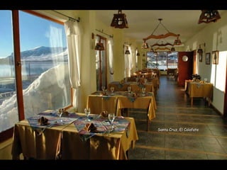Santa Cruz, El   Calafate 