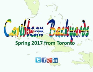 Spring 2017 from Toronto
 