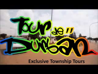 Exclusive Township Tours 
 