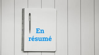 121
En
résumé
 