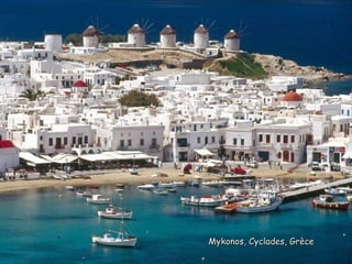 Mykonos, Cyclades, Grèce
 